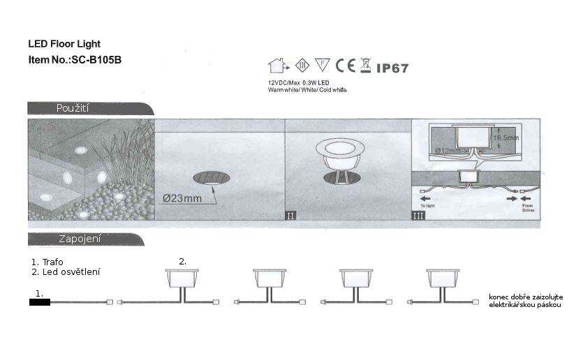 LED osvětlení terasy kulaté 8ks (6,65m) - neutrální bílá